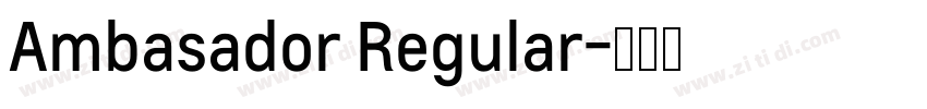 Ambasador Regular字体转换